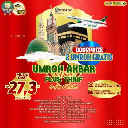 Promo Umrah Akbar Plus Taif, BTT Ahz, 9hr , Keberangkatan 05 April 2025 